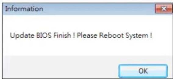 Information Update BIOS Finish ! Please Reboot System ! OK