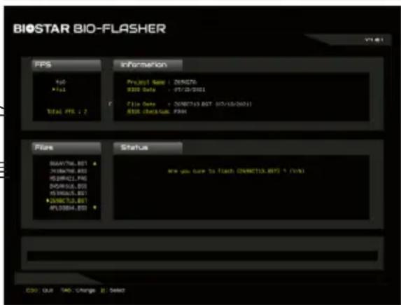 BIOSTAR BIO-FLASHER PPS #P0 #P1 Total PPS: 2 Information Project Name: ZENECTO BDO Date: 07/12/2001 File Date: DIRECTOR BDT (07/12/2001) BDO CheckOut: P304 Flats SMARTOR_BDT RIGHTOR_BDT RIGHTOR_PNS RIGHTOR_BDT RIGHTOR_BDT RIGHTOR_BDT RIGHTOR_BDT RIGHTOR_BDT Status Are you sure to flash CONNECTOR_BDT * (VBA) CDD: Our Save Change: [ ] Select