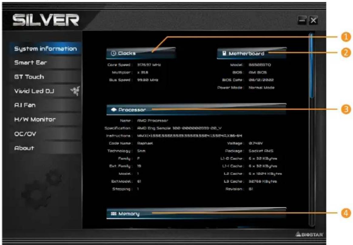 SILVER System information Smart Ear GT Touch Vivid Led DJ AI Fan H/W Monitor OC/OV About Clocks Core Speed: 376.97 MHz Multiplier: x 318 Bus Speed: 99.80 MHz Motherboard Model: B650BSTQ BIOS: AM BIOS BIOS Date: 08/12/2022 Power Mode: Normal Mode Processor Name: AMD Processor Specification: AMD Eng Sample 100-000000593-28_V Instructions: MMX(+)SSE,SSE2,SSE3,SSE3,SSE4,LSSR4,X86-84 Code Name: Raphael Voltage: @746V Technology: Snn Package: Socket EMS Family: F L1-D Cache: 6 x 32 KBytes Ext Family: 19 L1-I Cache: 6 x 32 KBytes Model: 1 L2 Cache: 6 x 1024 KBytes ExtMode: 61 L3 Cache: 92768 KBytes Stepping: 1 Revision: 61 Memory ① ② ③ ④ © BIOSTAR