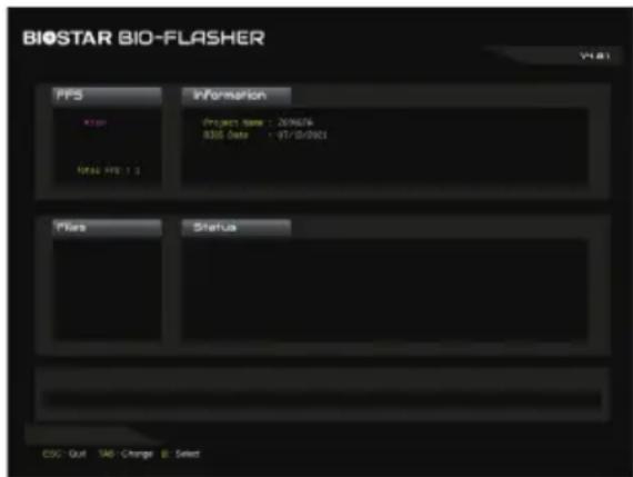 BIOSTAR BIO-FLASHER V181 PPS Information Project Name: 200624 BOS Data: 97/01/061 Status CSC - Quit TAB - Change B - Select