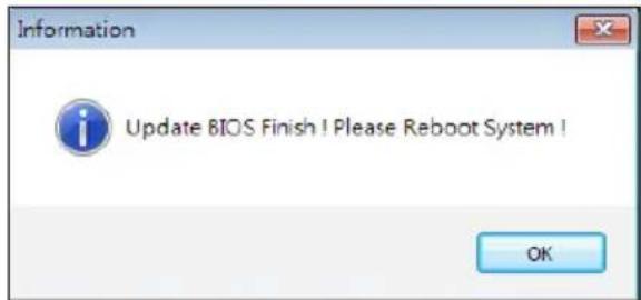 Information Update BIOS Finish! Please Reboot System! OK