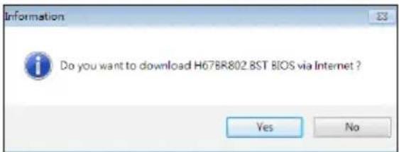 Do you want to download H67BR802.BST BIOS via Internet ? Yes No