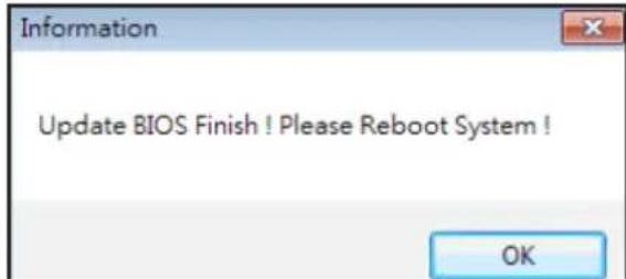 Information Update BIOS Finish ! Please Reboot System ! OK