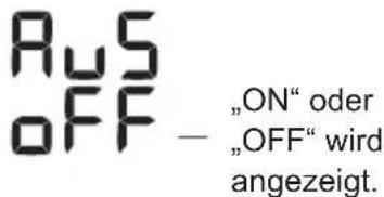 RUS OFF — „ON“ oder „OFF“ wird angezeigt.