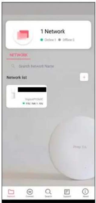 1 Network ● Online 1 ● Offline 6 NETWORK Search Network Nacte Network list VigasAPT060C F92 T08.1.102 Proxy X.C