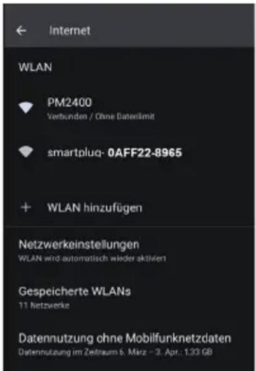 Internet WLAN PM2400 Verbunden / Ohne Datenlimit smartplug- 0AFF22-8965 + WLAN hinzufügen Netzwerkeinstellungen WLAN wird automatisch wieder aktiviert Gespeicherte WLANs 11 Netzwerke Datennutzung ohne Mobilfunknetzdaten Datennutzung im Zeitraum 6. März - 3. Apr.: 1,33 GB