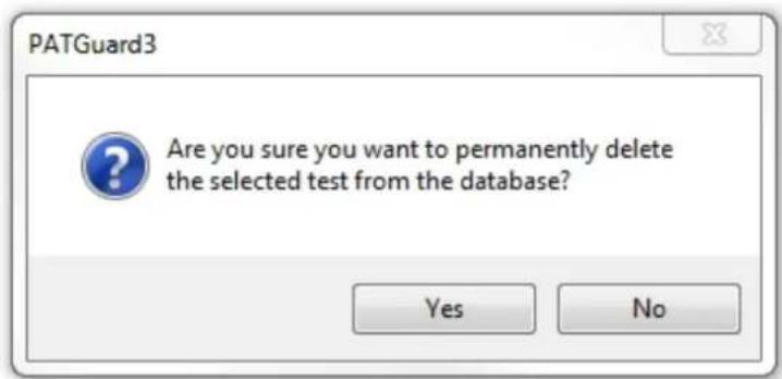 PATGuard3 Are you sure you want to permanently delete the selected test from the database? Yes No
