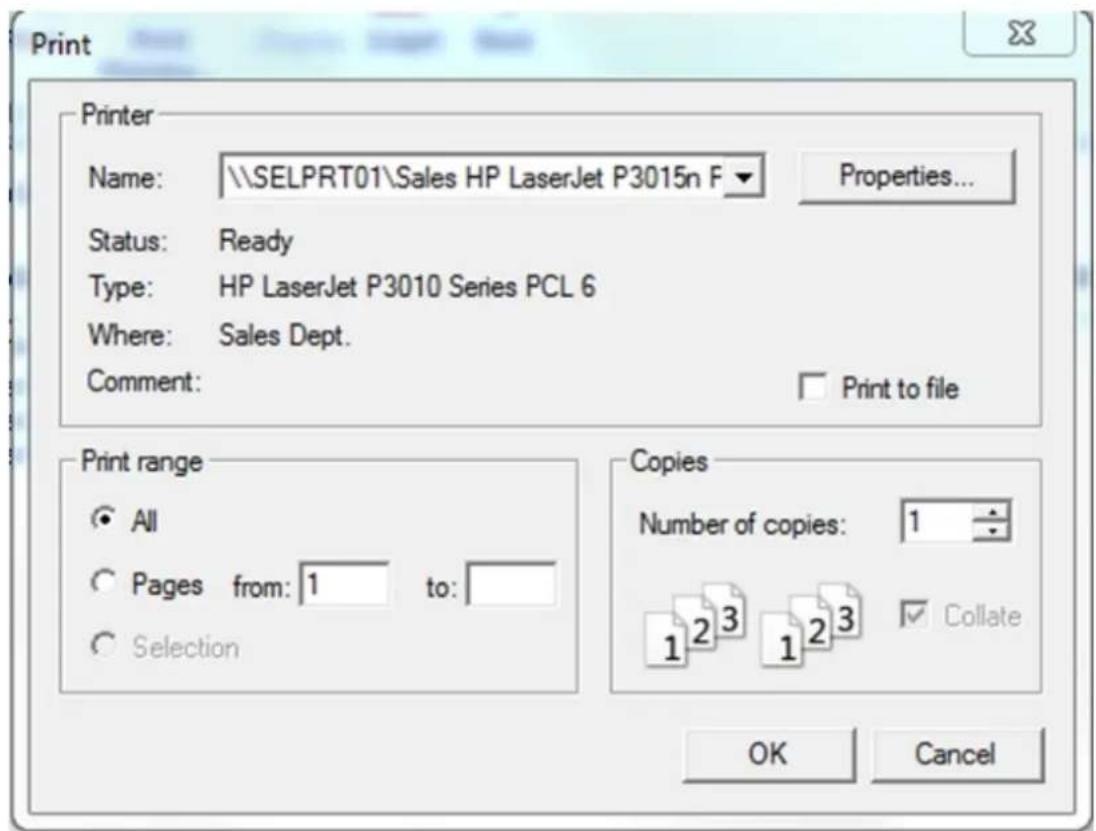 Print Printer Name: \\SELPRT01\Sales HP LaserJet P3015n F ▼ Properties... Status: Ready Type: HP LaserJet P3010 Series PCL 6 Where: Sales Dept. Comment: □ Print to file Print range ● All ○ Pages from: 1 to: ○ Selection Copies Number of copies: 1 1 2 3 1 2 3 ✓ Collate OK Cancel
