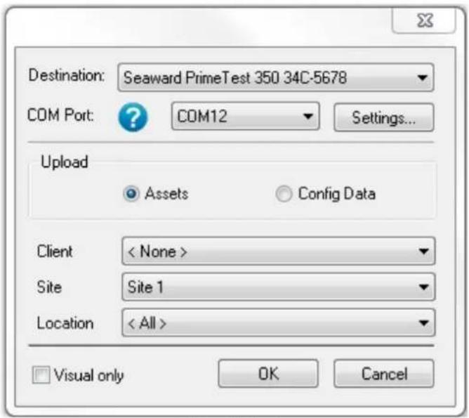 Destination: Seaward PrimeTest 350 34C-5678 COM Port: COM12 Settings... Upload Assets Config Data Client < None > Site Site 1 Location < All > Visual only OK Cancel