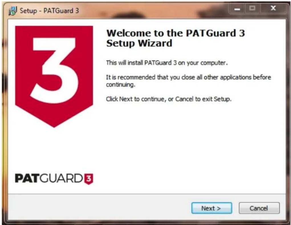 Setup - PATGuard 3 Welcome to the PATGuard 3 Setup Wizard This will install PATGuard 3 on your computer. It is recommended that you close all other applications before continuing. Click Next to continue, or Cancel to exit Setup. PATGUARD 3 Next > Cancel