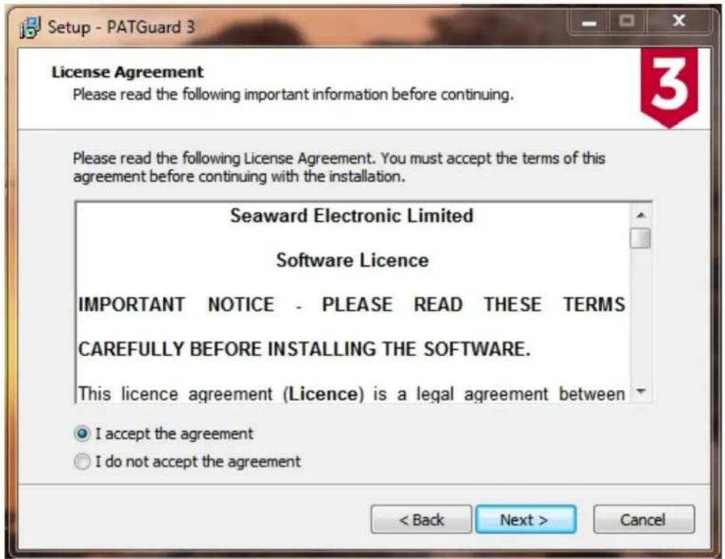 Setup - PATGuard 3 License Agreement Please read the following important information before continuing. 3 Please read the following License Agreement. You must accept the terms of this agreement before continuing with the installation. Seaward Electronic Limited Software Licence IMPORTANT NOTICE - PLEASE READ THESE TERMS CAREFULLY BEFORE INSTALLING THE SOFTWARE. This licence agreement (Licence) is a legal agreement between I accept the agreement I do not accept the agreement < Back Next > Cancel