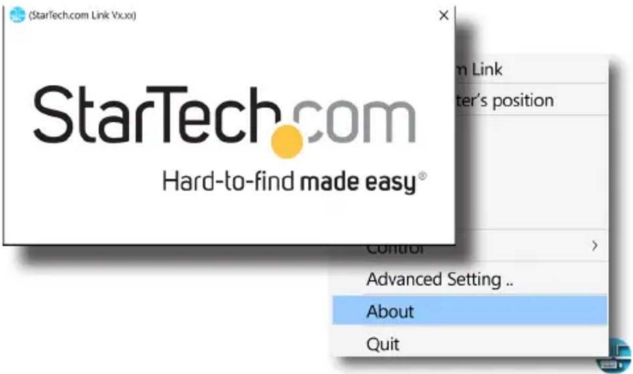 (StarTech.com Link Vx.xi) StarTech.com Hard-to-find made easy® Control Advanced Setting .. About Quit