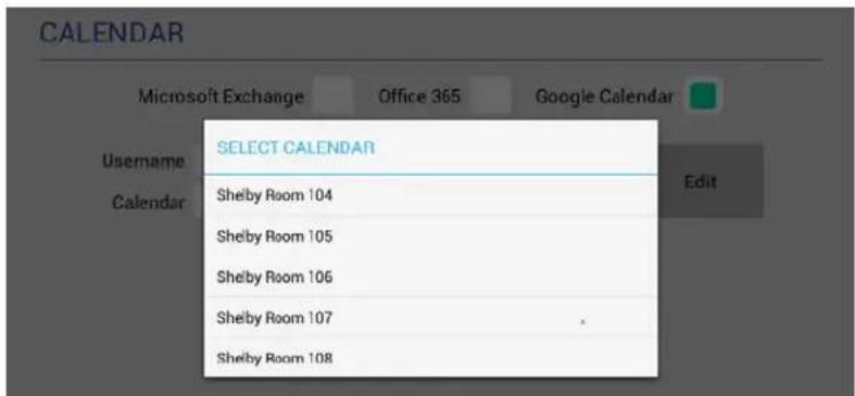 CALENDAR Microsoft Exchange Office 365 Google Calendar USEMAME SELECT CALENDAR Username Calendar Shelby Room 104 Shelby Room 105 Shelby Room 106 Shelby Room 107 Shelby Room 108 Edit