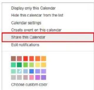 Display only this Calendar Hide this calendar from the list Calendar settings Create event on this calendar Share this Calendar Edit notifications Choose custom color
