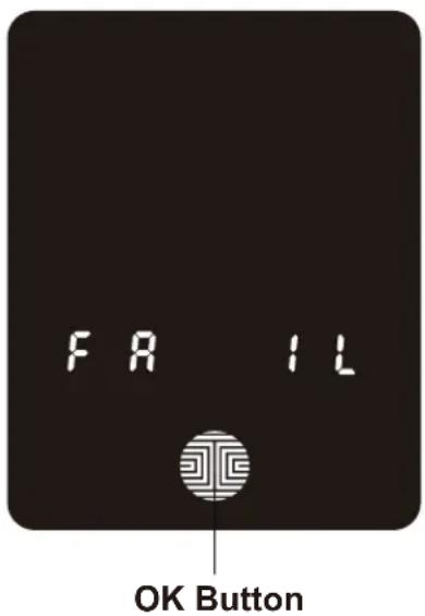 F A I L OK Button
