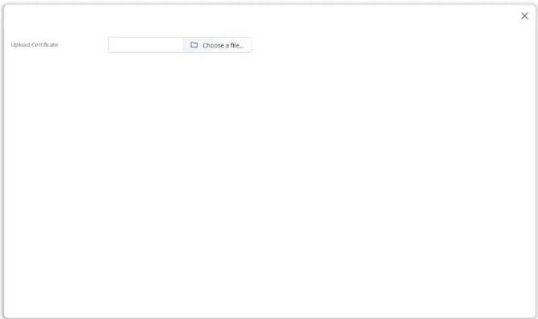 Upload Certificate Choose a file...