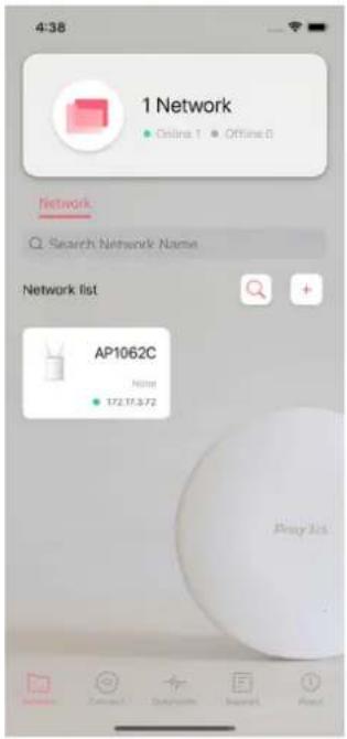 4:38 1 Network • Online 1 • Offline 0 Network Search Network Name Network list AP1062C None 172.37.3.72 Proxy list