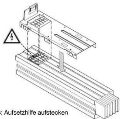 : Aufsetzhilfe aufstecken
