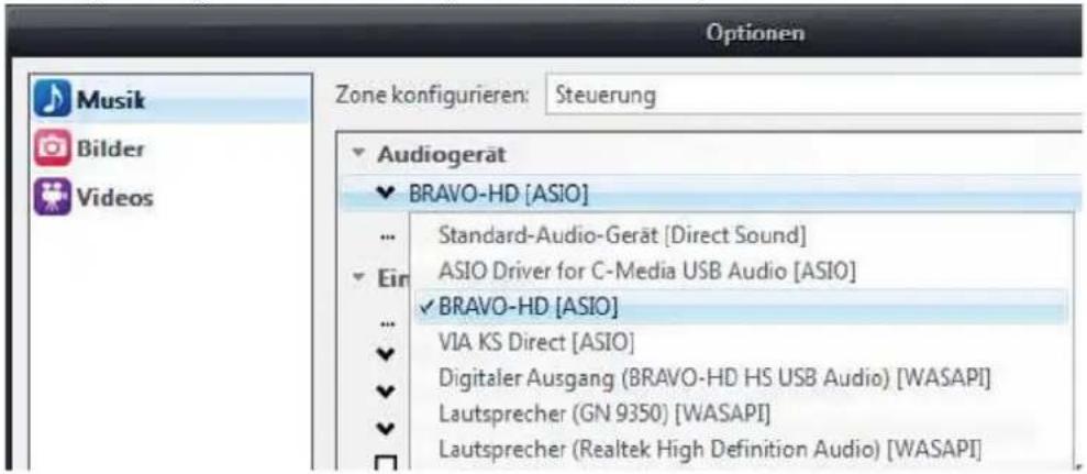Optionen Musik Bilder Videos Zone konfigurieren: Steuerung Audiogerät BRAVO-HD [ASIO] Standard-Audio-Gerät [Direct Sound] ASIO Driver for C-Media USB Audio [ASIO] BRAVO-HD [ASIO] VIA KS Direct [ASIO] Digitaler Ausgang (BRAVO-HD HS USB Audio) [WASAPI] Lautsprecher (GN 9350) [WASAPI] Lautsprecher (Realtek High Definition Audio) [WASAPI]