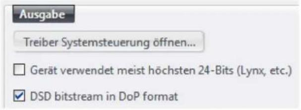 Ausgabe Treiber Systemsteuerung öffnen... Gerät verwendet meist höchsten 24-Bits (Lynx, etc.) DSD bitstream in DoP format