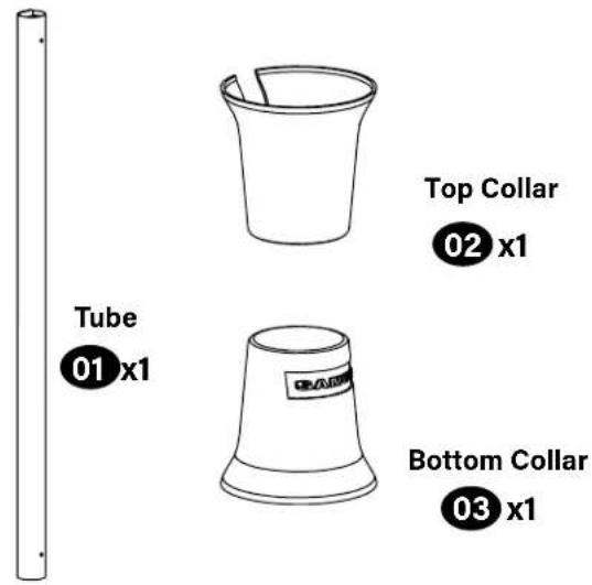 Tube 01 x1 Top Collar 02 x1 Bottom Collar 03 x1