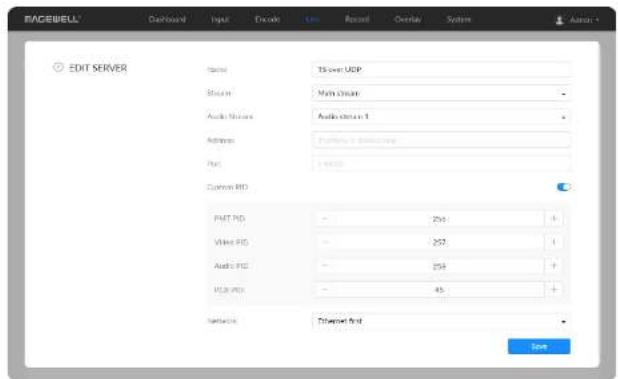 FACEBELL Dashboard Input Encode Live Record Overlay Systems Edit SERVER Name TSOver UDP Block: Main Chain Audio Format Audio通道 1 Address: Punching & Broadcasting Port: 100000 Custom PID FMT PID 254 Video PID 257 Audio PID 258 VLAN PID 45 Networks Dispersed font Save