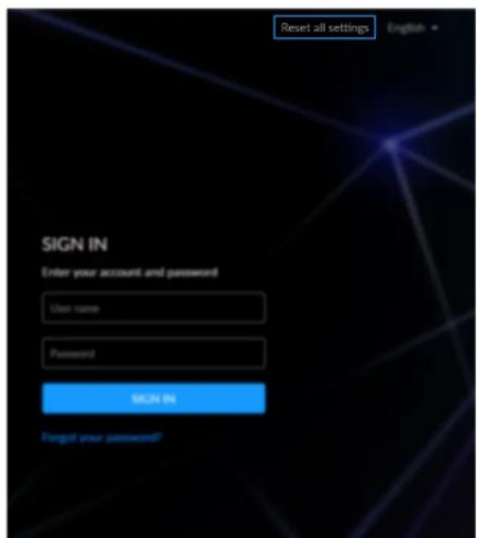 Reset all settings English SIGN IN Enter your account and password User name Password SIGN IN Forgot your password?