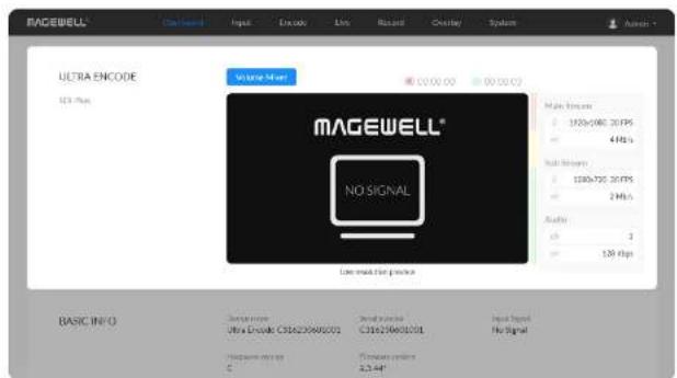 RACEWELL® Ultra ENCODE USB Plus Signal Mirror 01:00:00 00:00:00 MAGEWELL® NO SIGNAL Main Features 1270x596.30 FPS 4 MHz Multi Features 1280x726.30 FPS 2 MHz Audio 16 2 128 fps Line model for product BASIC INFO Customize Ultra Encode C36220690003 C31623663001 Input Signal No Signal Standard version C 3.3.44"