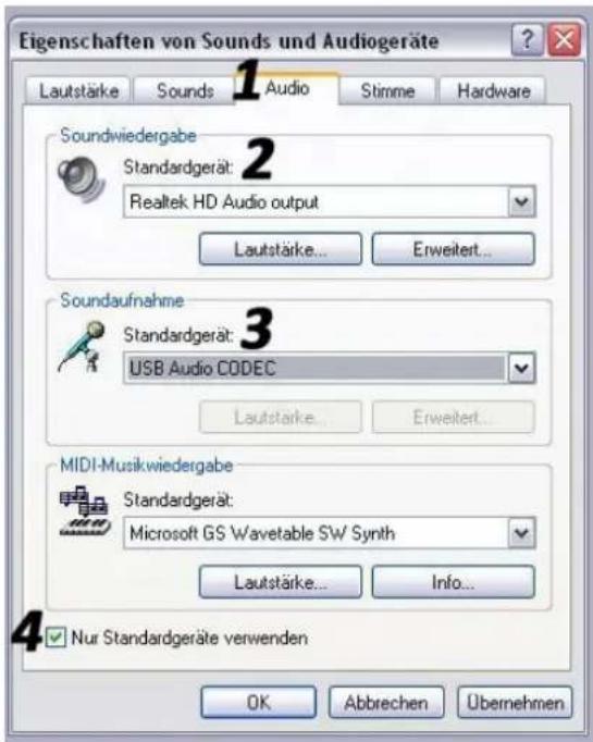 Eigenschaften von Sounds und Audiogeräte Lautstärke Sounds Audio Stimme Hardware Soundwiedergabe Standardgerät: Realtek HD Audio output Lautstärke... Erweitert... Soundaufnahme Standardgerät: USB Audio CODEC Lautstärke... Erweitert... MIDI-Musikwiedergabe Standardgerät: Microsoft GS Wavetable SW Synth Lautstärke... Info... Nur Standardgeräte verwenden OK Abbrechen Übernehmen