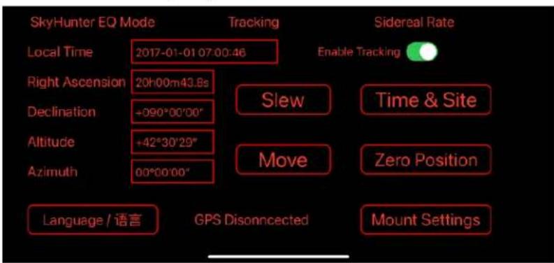 SkyHunter EQ Mode Tracking Sidereal Rate Local Time 2017-01-01 07:00:46 Enable Tracking Right Ascension 20h00m43.8s Declination +090°00'00" Altitude +42°30'29" Azimuth 00°00'00" Slew Time & Site Move Zero Position Language / 语言 GPS Disonnected Mount Settings