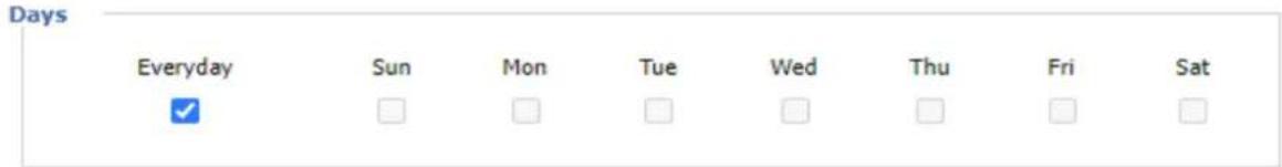 Days Everyday Sun Mon Tue Wed Thu Fri Sat ✓ □ □ □ □ □ □ □