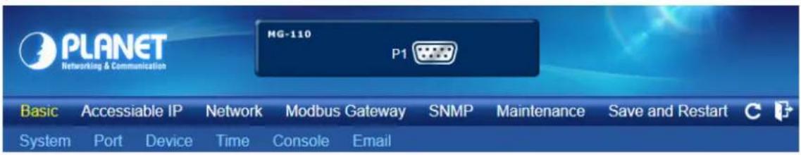 PLANET Networking & Communication MG-110 P1 Basic Accessible IP Network Modbus Gateway SNMP Maintenance Save and Restart C + System Port Device Time Console Email