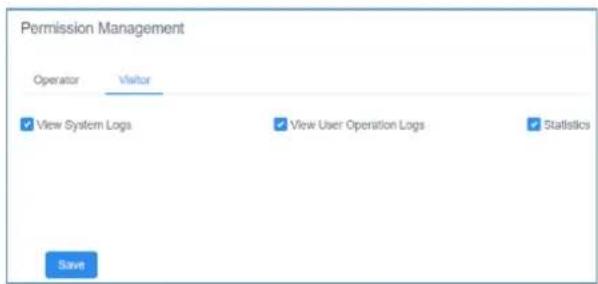 Permission Management Operator Visitor ✓ View System Logs ✓ View User Operation Logs ✓ Statistics Save