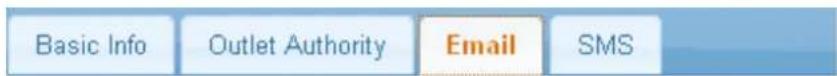 Basic Info Outlet Authority Email SMS
