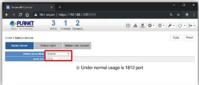Smart AP Control Not secure | https://192.168.1.100.8888 PLANET 3 1 2 AP(s) Client(s) Group(s) Name > Radius Service Radius Server Radius Client Radius User Account RADIUS Server Base Enable Sensor Port 1812 ※ Under normal usage is 1812 port