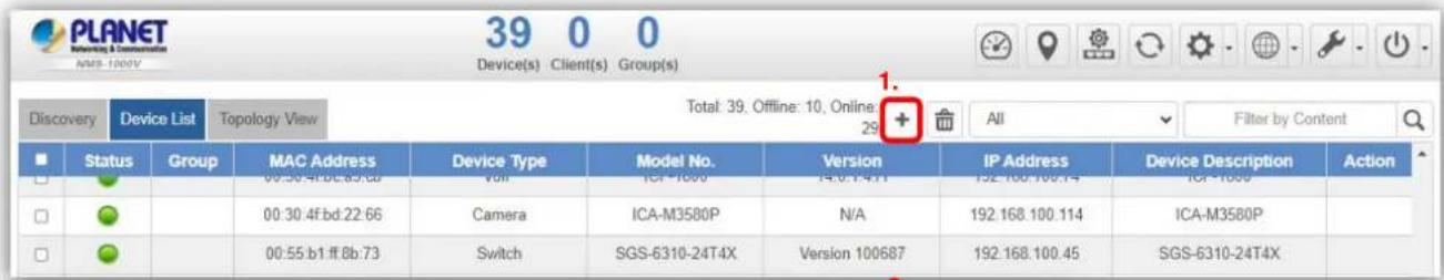 PLANET Reversing & Communication NMF-1000V Device(s) Client(s) Group(s) Discovery Device List Topology View Total: 39. Offline: 10. Online: 29 All Filter by Content Status Group MAC Address Device Type Model No. Version IP Address Device Description Action 00:30.4f:8c:85/68 Volt ICI-1000 ICI-1000 00:30.4f:bd:22:66 Camera ICA-M3580P N/A 192.168.100.114 ICA-M3580P 00:55.b1.f:8b:73 Switch SGS-6310-24T4X Version 100687 192.168.100.45 SGS-6310-24T4X
