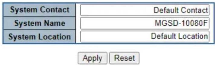 System Contact Default Contact System Name MGSD-10080F System Location Default Location Apply Reset