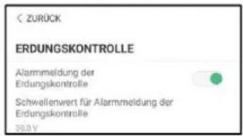 ZURÜCK ERDUNGSKONTROLLE Alarmmeldung der Erdungskontrolle Schwellenwert für Alarmmeldung der Erdungskontrolle 30.0 V