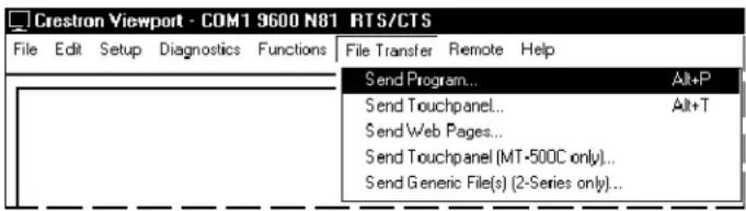 Crestron Viewport - COM1 9600 N81 RTS/CTS File Edit Setup Diagnostics Functions File Transfer Remote Help Send Program... Alt+P Send Touchpanel... Alt+T Send Web Pages... Send Touchpanel (MT-500C only)... Send Generic File(s) (2-Series only)...