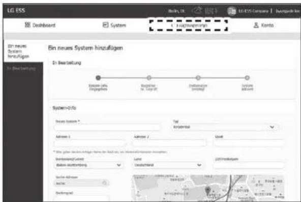 LG ESS Dashboard System Konto Ein neues System hinzufügen In Bearstellung System info Eingations No. 100% 200% Information Sitzung System Akquisition System-Info Neues System * Typ Anschaffnote Adress 1 Adminer 2 Zusit * Sie mehr nicht zu beheiligen, wie der Betriebs, und die Wertpapiere um erwartet. Veränderung/Veränd Land Deutschland 2007/2008 Seite Adresser Seite Durchsatz
