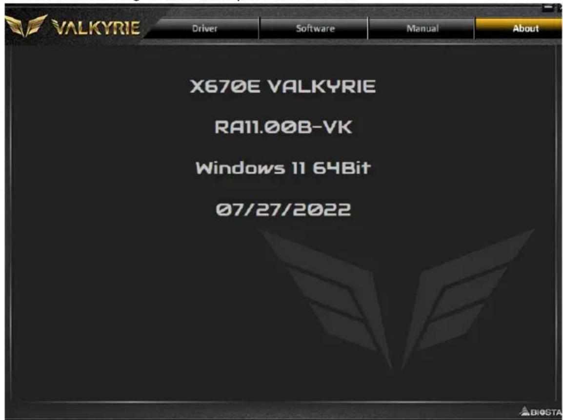 VALKYRIE Driver Software Manual About X670E VALKYRIE RA11.00B-VK Windows 11 64Bit 07/27/2022