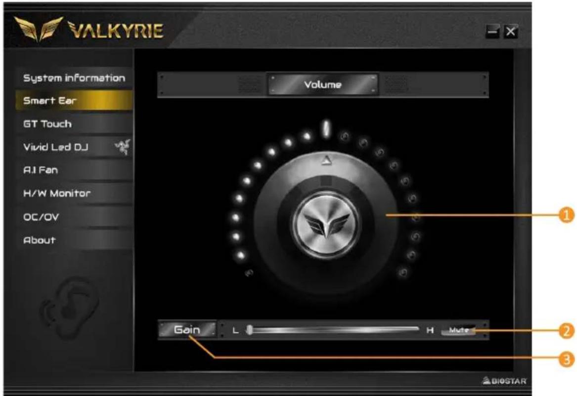 VALKYRIE System information Smart Ear GT Touch Vivid Led DJ AJ Fan H/W Monitor OC/OV About Volume Gain L H Mute 1 2 3 BIOSTAR