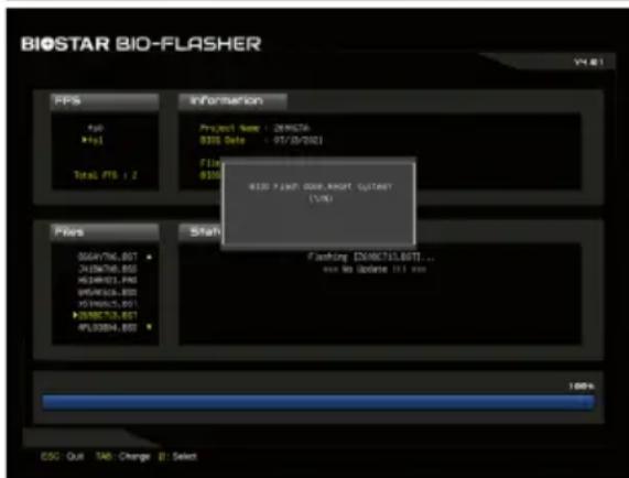 BIOSTAR BIO-FLASHER PPS File #0 #1 Total PTS : 2 Information Project Name: 269674 8356 Date: 07/03/2021 File: #330 Flash Door, Right Guteny (USB) Flashing [ENW715.80T] ... out to Update 111.00m Shift 0564796, BIST 0436478, BIST 0634901, FNS 0544835, BIST 0334605, BIST 056873, BIST 4PL3384, BIST 100% CSC: Out TAG: Change | Select