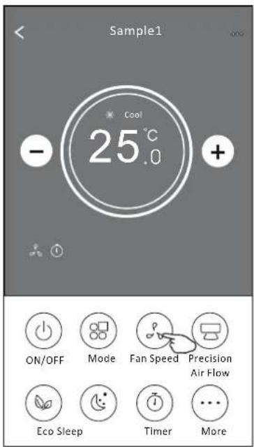 Sample1 * Cool 25°C 0 - + ON/OFF Mode Fan Speed Precision Air Flow Eco Sleep Timer More