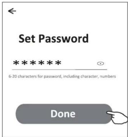 Set Password ******** 6-20 characters for password, including character, numbers Done