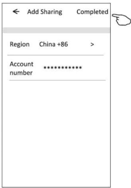 Add Sharing Completed Region China +86 > Account ******* number *********