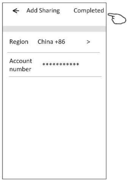 Add Sharing Completed Region China +86 > Account ******* ************ number