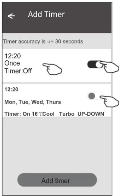 Add Timer Timer accuracy is -/+ 30 seconds 12:20 Once Timer:Off 12:20 Mon, Tue, Wed, Thurs Timer: On 16 °Cool Turbo UP-DOWN Add timer