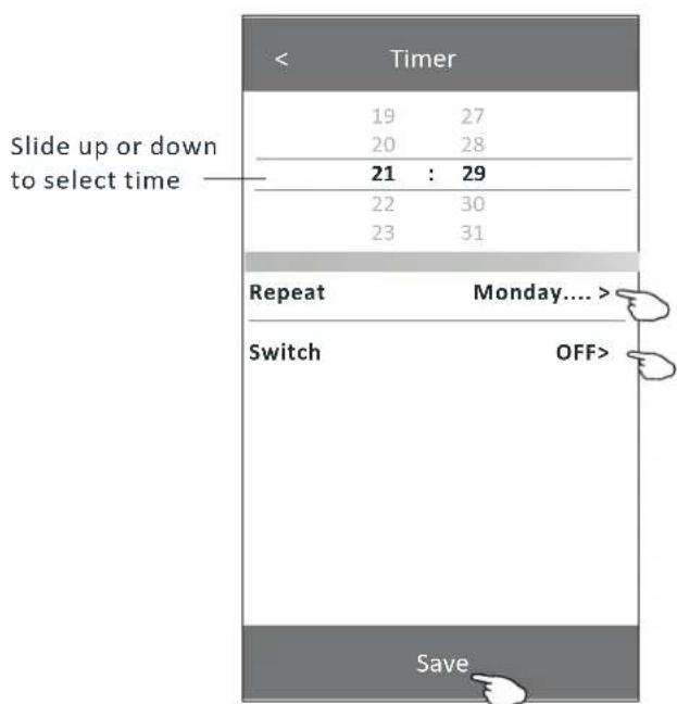 Slide up or down to select time Timer 19 27 20 28 21 : 29 22 30 23 31 Repeat Monday.... Switch OFF>