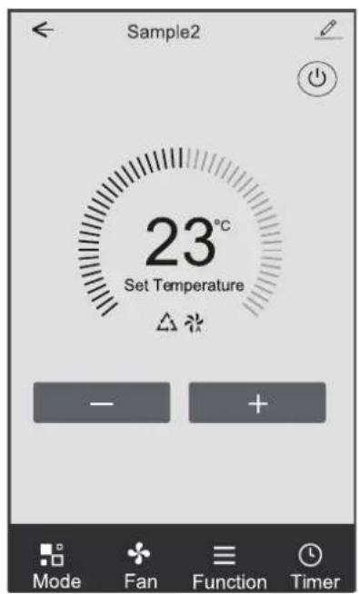 Sample2 23°C Set Temperature - + Mode Fan Function Timer